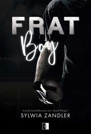 Frat Boy. Autor: Zandler Sylwia. Dadada.pl Okładka książki Frat Boy