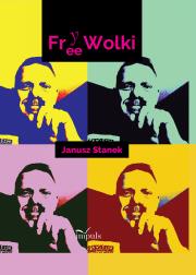 FreeWolki. Autor: Janusz Stanek. Dadada.pl Okładka książki FreeWolki