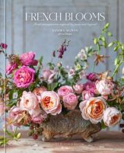 French Blooms. Autor: Sigman Sandra. Dadada.pl Okładka książki French Blooms