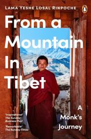 From a Mountain In Tibet. Autor: Rinpoche	 Yeshe Losal. Dadada.pl Okładka książki From a Mountain In Tibet