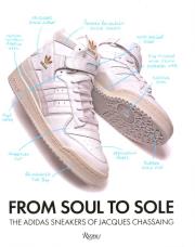 From Soul to Sole. Wydawca: rizzoli. Dadada.pl Opakowanie From Soul to Sole