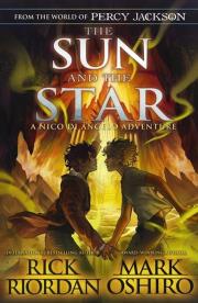 From the World of Percy Jackson The Sun and the Star. Autor: Rick Riordan, Mark Oshiro. Dadada.pl Okładka książki From the World of Percy Jackson The Sun and the Star