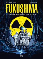Okładka książki Fukushima. Kronika wypadku bez końca