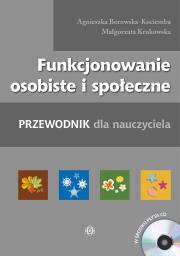 Funkcjonowanie osobiste i społeczne. Autor: Agnieszka Borowska-Kociemba, Małgorzata Krukowska. Dadada.pl Okładka książki Funkcjonowanie osobiste i społeczne