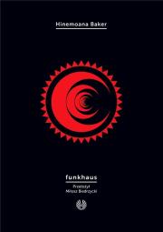funkhaus. Autor: Hinemoana Baker. Dadada.pl Okładka książki funkhaus