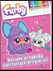 Furby. Dodaj kolorów. Barwne przygody futrzastych przyjaciół. Autor: Opracowanie zbiorowe. Dadada.pl Okładka książki Furby. Dodaj kolorów. Barwne przygody futrzastych przyjaciół