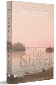 Furia i szlachetniejszy rozum. Próby o ''Burzy''.... Autor: Sławek Tadeusz. Dadada.pl Okładka książki Furia i szlachetniejszy rozum. Próby o ''Burzy''...