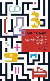 Gabinet matematycznych zagadek. Autor: Ian Stewart. Dadada.pl Okładka książki Gabinet matematycznych zagadek