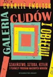 Okładka książki Galeria cudów i obłędu