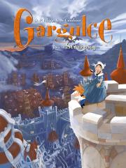 Gargulce T.3 Strażnicy. Autor: Denis-Pierre Filippi. Dadada.pl Okładka książki Gargulce T.3 Strażnicy