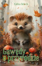 Okładka książki Gawędy o przyrodzie