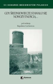 Gdy średniowiecze stawało się nowożytnością. Wydawca: Chronicon. Dadada.pl Opakowanie Gdy średniowiecze stawało się nowożytnością