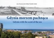 Okładka książki Gdynia morzem pachnąca cz.1 w.3 zaktualizowane