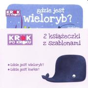 Gdzie jest wieloryb Gdzie jest kurka. Autor: Kozłowska Urszula. Dadada.pl Okładka książki Gdzie jest wieloryb Gdzie jest kurka