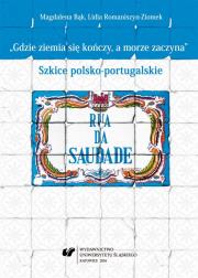 Okładka książki Gdzie ziemia się kończy, a morze zaczyna. Szkice..