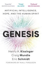 Genesis. Autor: Kissinger Henry A., Mundie Craig, Schmidt Eric. Dadada.pl Okładka książki Genesis