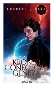 Okładka książki Geneza. Kroniki Conectora