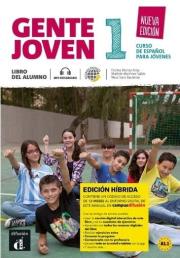 Gente joven 1 Nueva edicion Edicion hbrida. Autor:   Praca zbiorowa. Dadada.pl Okładka książki Gente joven 1 Nueva edicion Edicion hbrida