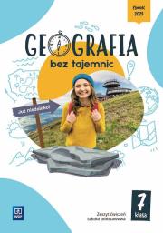 Geografia bez tajemnic zeszyt ćwiczeń klasa 7 szkoła podstawowa. Autor: Głowacz Arkadiusz, Barbara Dzięcioł-Kurczoba, Maria Adamczewska. Dadada.pl Okładka książki Geografia bez tajemnic zeszyt ćwiczeń klasa 7 szkoła podstawowa