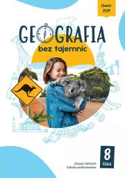 Geografia bez tajemnic zeszyt ćwiczeń klasa 8 szkoła podstawowa. Autor:   Praca zbiorowa. Dadada.pl Okładka książki Geografia bez tajemnic zeszyt ćwiczeń klasa 8 szkoła podstawowa