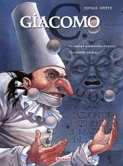 Giacomo C - Maska w mrocznej paszczy/Upadek anioła. Autor: Dufaux Jean, Griffo. Dadada.pl Okładka książki Giacomo C - Maska w mrocznej paszczy/Upadek anioła
