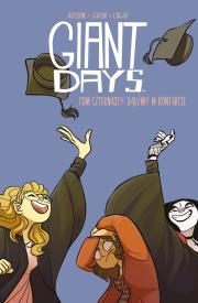 Giant Days Tom 14 Bądźmy w kontakcie. Autor: Allison John, Sarin Max. Dadada.pl Okładka książki Giant Days Tom 14 Bądźmy w kontakcie