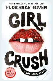 Girlcrush. Autor: Given Florence. Dadada.pl Okładka książki Girlcrush
