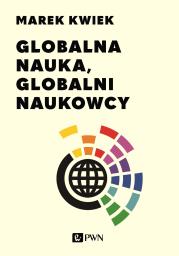 Okładka książki Globalna nauka, globalni naukowcy
