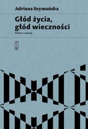 Okładka książki Głód życia, głód wieczności