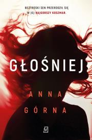 Głośniej. Autor: Górna Anna. Dadada.pl Okładka książki Głośniej