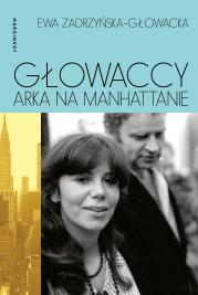Głowaccy. Arka na Manhattanie. Autor: Ewa Zadrzyńska-Głowacka. Dadada.pl Okładka książki Głowaccy. Arka na Manhattanie