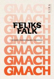 Gmach Opowieści prawdopodobne i prawdziwe. Autor: Feliks Falk. Dadada.pl Okładka książki Gmach Opowieści prawdopodobne i prawdziwe