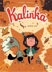 Gniew lisa. Kalinka. Tom 2. Autor: Thom Pico, Karensac. Dadada.pl Okładka książki Gniew lisa. Kalinka. Tom 2