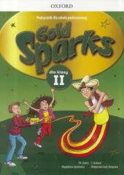 Gold Sparks 2 podręcznik + CD OXFORD. Autor: Magdalena Szpotowicz, Małgorzata Szulc-Kurpaska. Dadada.pl Okładka książki Gold Sparks 2 podręcznik + CD OXFORD