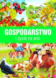 Gospodarstwo i życie na wsi. Autor: Arredondo Francisco. Dadada.pl Okładka książki Gospodarstwo i życie na wsi
