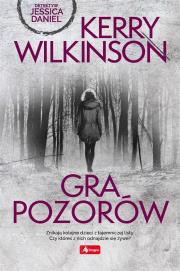Gra pozorów - uszkodzone. Autor: Wilkinson Kerry, Tomasz Ilg. Dadada.pl Okładka książki Gra pozorów - uszkodzone
