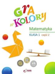 Okładka książki Gra w kolory SP 1 Ćwiczenia matematyczne cz.2