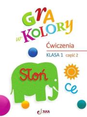 Gra w kolory SP 1 Zeszyt ćwiczeń cz.2. Autor: Barbara Mazur, Zagórska Katarzyna. Dadada.pl Okładka książki Gra w kolory SP 1 Zeszyt ćwiczeń cz.2