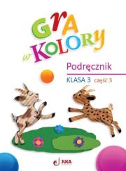 Okładka książki Gra w kolory SP 3 Podręcznik cz.3