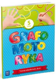 Okładka książki Grafomotoryka Pięciolatek. 2022 WSIP