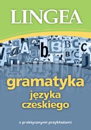 Gramatyka języka czeskiego wyd. 2. Autor: Opracowanie zbiorowe. Dadada.pl Okładka książki Gramatyka języka czeskiego wyd. 2