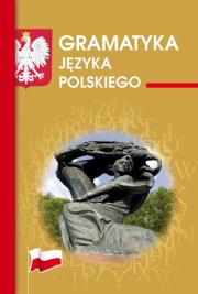 Gramatyka języka polskiego. Autor: Rudomina Justyna, Mameła Maria. Dadada.pl Okładka książki Gramatyka języka polskiego