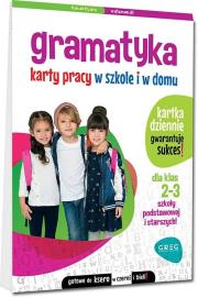 Gramatyka. Karty pracy w szkole i w domu - kl 2-3. Autor: Marta Kurdziel. Dadada.pl Okładka książki Gramatyka. Karty pracy w szkole i w domu - kl 2-3