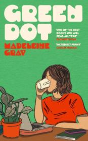 Green Dot. Autor: Gray Madeleine. Dadada.pl Okładka książki Green Dot