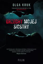 Grzechy mojej siostry - uszkodzone. Autor: Olga Kruk. Dadada.pl Okładka książki Grzechy mojej siostry - uszkodzone