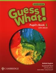 Guess What! British English Level 1 Pupil's Book with eBook Updated. Autor: Reed Susannah, Bentley Kay. Dadada.pl Okładka książki Guess What! British English Level 1 Pupil's Book with eBook Updated