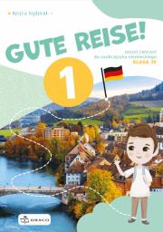 Gute Reise! 1 Ćwiczenia. Autor:   Praca zbiorowa. Dadada.pl Okładka książki Gute Reise! 1 Ćwiczenia