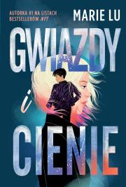 Gwiazdy i cienie. Autor: Lu Marie, Zuzanna Byczek. Dadada.pl Okładka książki Gwiazdy i cienie