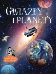 Gwiazdy i planety. Mała encyklopedia ilustrowana. Autor: Jerzy Rafalski. Dadada.pl Okładka książki Gwiazdy i planety. Mała encyklopedia ilustrowana
