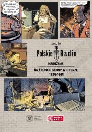 Okładka książki Halo, tu Polskie Radio Warszawa..